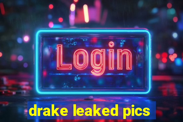 drake leaked pics